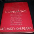 Coin Magic by Richard Kaufman